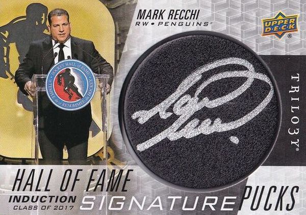 AUTO puck karta MARK RECCHI 22-23 Trilogy Hall of Fame Induction Signature Pucks Update číslo HOFI-MR